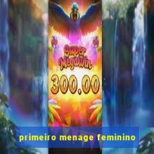 primeiro menage feminino